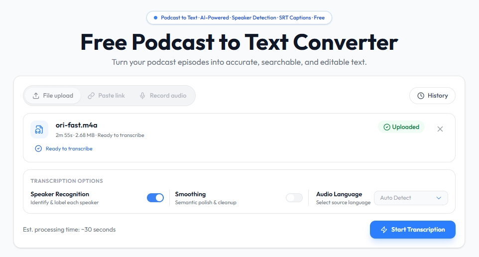 STEP 2: Upload Files & Run AI-Powered Transcription